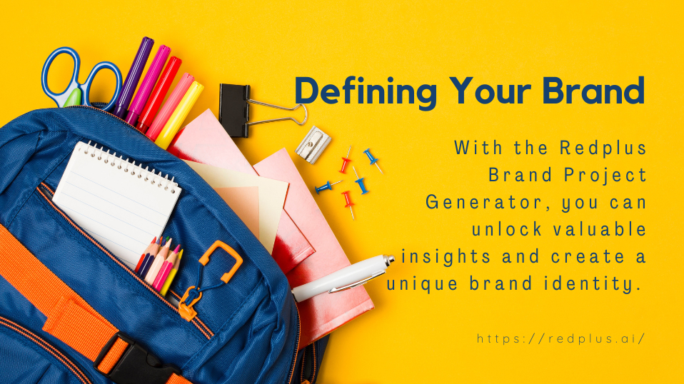 Having Trouble Defining Your Brand? - Redplus