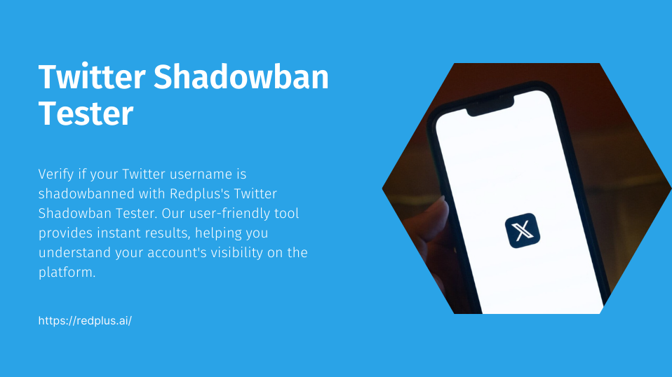 Are You Shadowbanned on Twitter? - Redplus